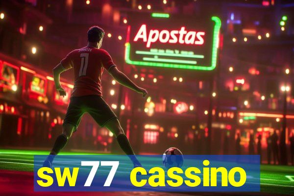 sw77 cassino